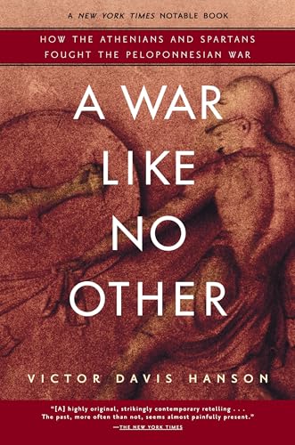 Victor Davis Hanson - A War Like No Other : How the Athenians and Spar image 1