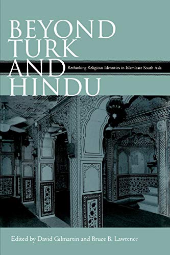 Beyond Turk and Hindu