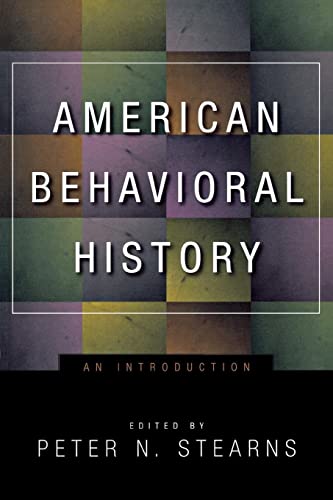 American Behavioral History: An Introduction