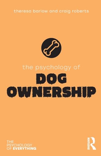 Craig Roberts - Psychology of Dog Ownership - Paperback image 1