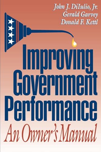 Improving Government Performance : An Owner's Manual