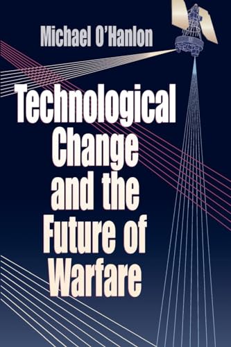 Technological Change and the Future of Warfare