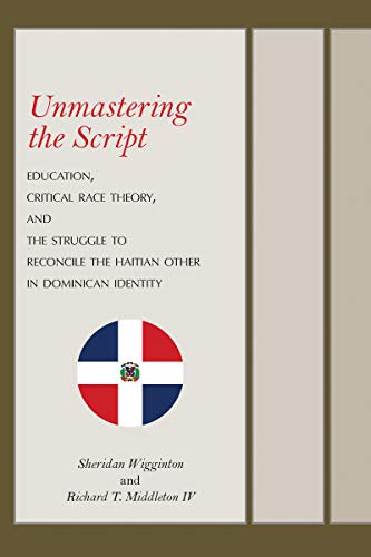 Richard T. IV Middle - Unmastering the Script : Education, Critical Ra image 1