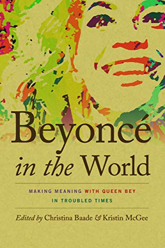 Beyonce in the World : Making Meaning with Queen Bey in Troubled Times image 1