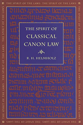 The Spirit of Classical Canon Law