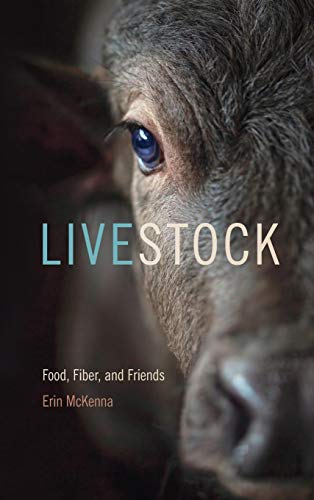 Livestock: Food, Fiber, and Friends