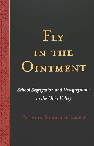 Patricia Randolph Le - Fly in the Ointment : School Segregation and De image 1