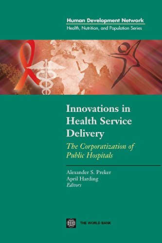 Innovations in Health Service Delivery: The Corporatization of Public Hospitals