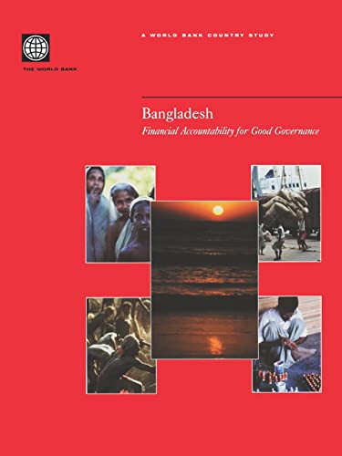 Bangladesh: Financial Accountability for Good Governance