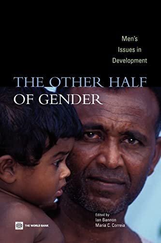 The Other Half of Gender: Men's Issues in Development