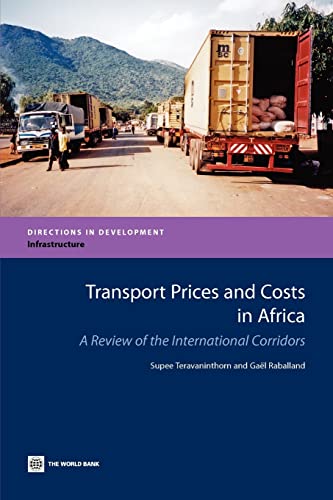 Transport Prices and Costs in Africa:A Review of the Main International Corridors