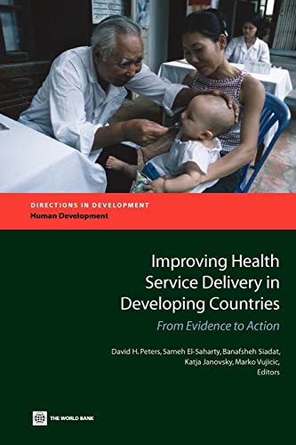 Improving Health Service Delivery in Developing Countries:From Evidence to Action