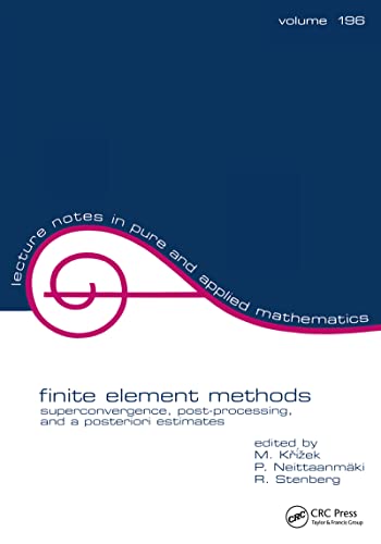 Finite Element Methods: Superconvergence, Post-Processing, and A Posterior Estimates