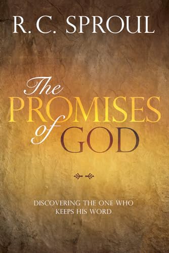 R.C. Sproul - Promises of God : Discovering the One Who Keeps His Word image 1