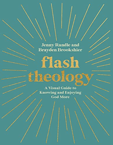 Brayden Brookshier - Flash Theology : A Visual Guide to Knowing and En image 1
