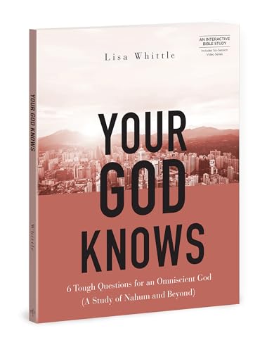 Lisa Whittle - Your God Knows - Includes Six-Session Video Series : 6 image 1
