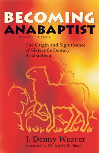 Becoming Anabaptist