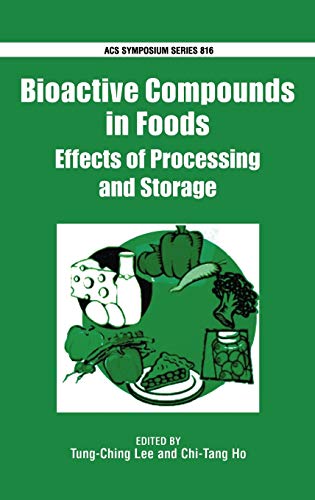 Bioactive Compounds in Foods : Effects of Processing and Storage : No. image 1