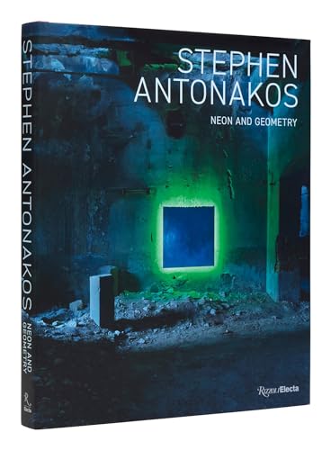 David Ebony - Stephen Antonakos : Neon and Geometry - Hardback image 1