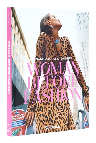 Diane Von Furstenber - : Woman Before Fashion - Hardback image 1