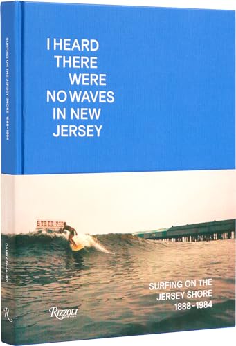 Danny DiMauro - I Heard There Were No Waves in New Jersey : Surfing on image 1