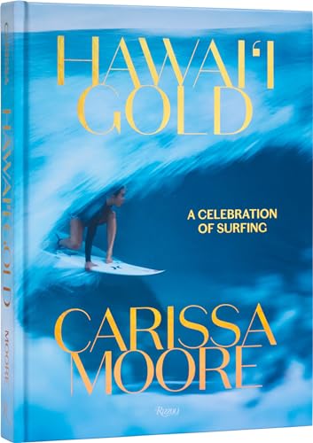 Tom Pohaku Stone - Carissa Moore : Hawaii Gold: A Celebration of Surfi image 1