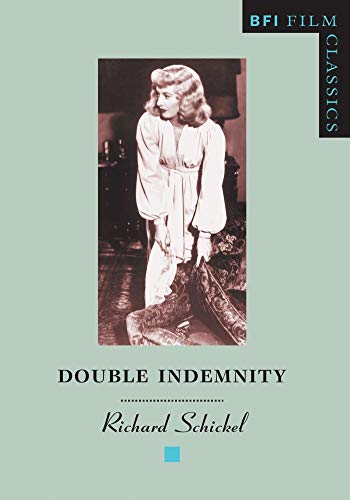 Richard Schickel - Double Indemnity - Paperback image 1