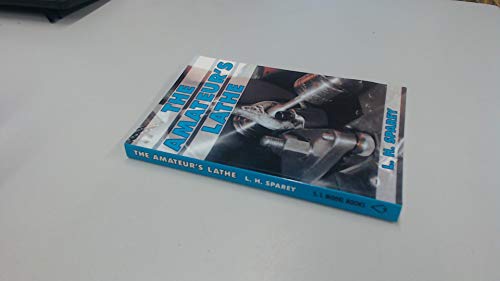 Lawrence H. Sparey - Amateur's Lathe - Paperback image 1