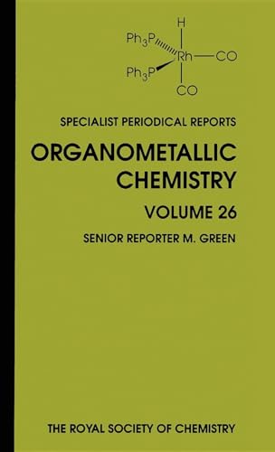 Organometallic Chemistry: Volume 26