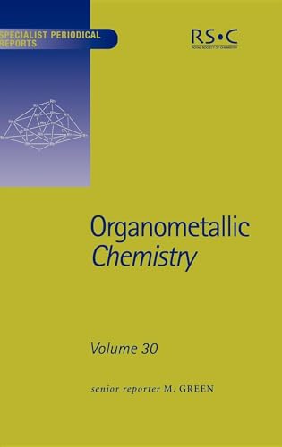 Organometallic Chemistry: Volume 30