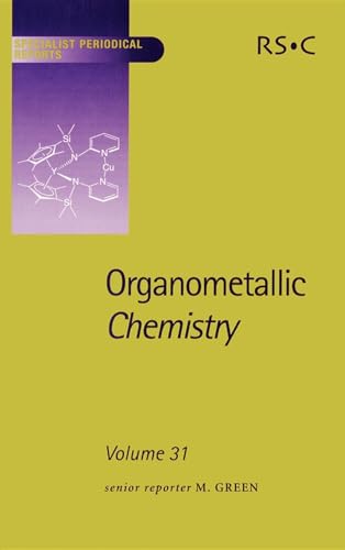 Organometallic Chemistry: Volume 31