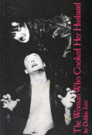 Debbie Isitt - Woman Who Cooked Her Husband - Paperback image 1