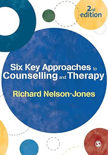 Richard Nelson-Jones - Six Key Approaches to Counselling and Therapy - image 1