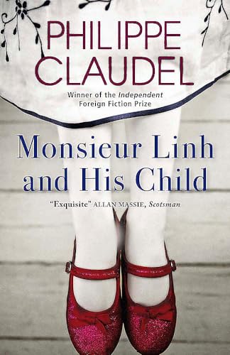 Philippe Claudel - Monsieur Linh and His Child - Paperback image 1