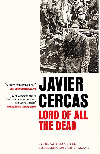 Javier Cercas - Lord of All the Dead - Hardback image 1