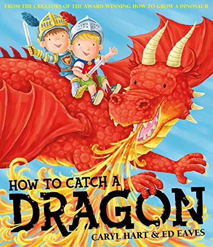 Caryl Hart - How To Catch a Dragon - Paperback image 1