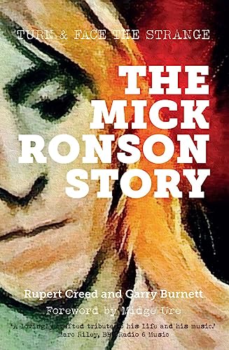 Garry Burnett - Mick Ronson Story : Turn and Face the Strange - Paperb image 1