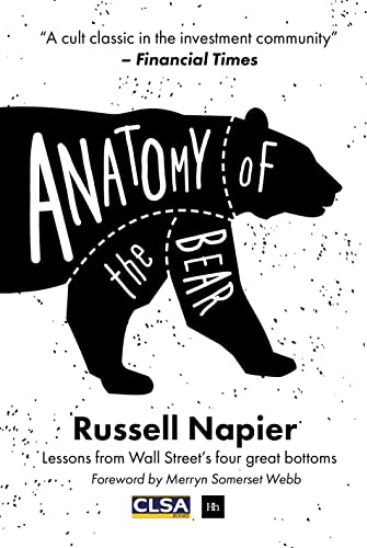 Russell Napier - Anatomy of the Bear : Lessons from Wall Street's image 1