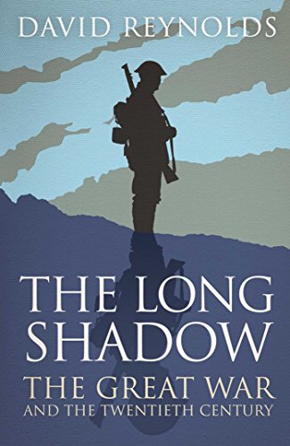 David - Long Shadow : The Great War and the Twentieth Century - Paperb image 1