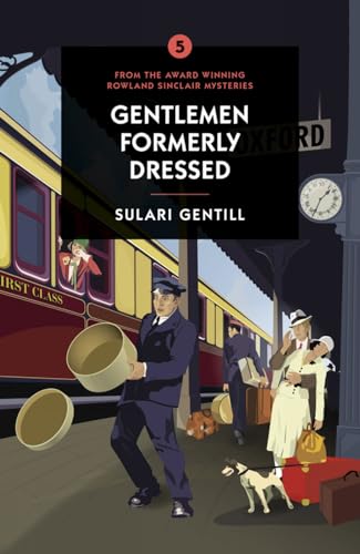 Sulari Gentill - Gentlemen Formerly Dressed - Paperback image 1