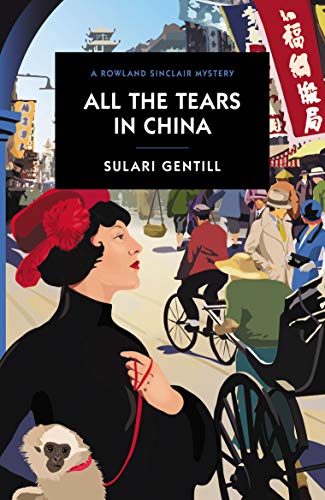 Sulari Gentill - All The Tears In China - Paperback image 1