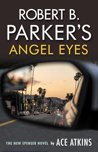 Ace Atkins - Robert B. Parker's Angel Eyes - Paperback image 1