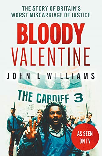 John L. Williams - Bloody Valentine : The Story of Britain's Worst image 1