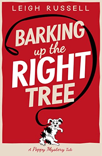Leigh Russell - Barking Up the Right Tree - Paperback image 1