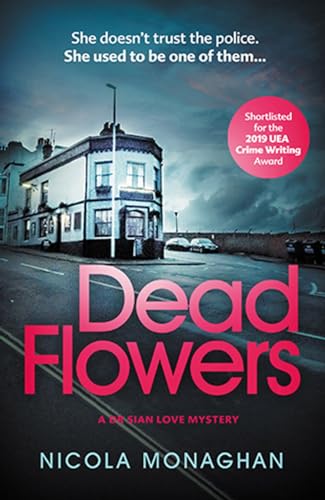 Nicola Monaghan - Dead Flowers - Paperback image 1
