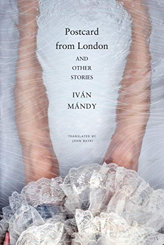 Ivan Mandy - Postcard from London : And Other Stories - Hardback image 1