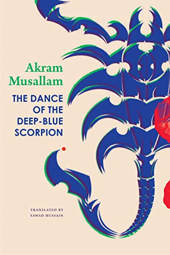 Akram Musallam - Dance of the Deep-Blue Scorpion - Hardback image 1