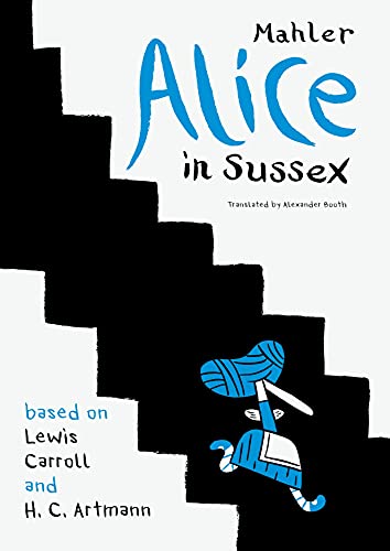 Nicolas Mahler - Alice in Sussex : Mahler after Lewis Carroll & H. C. image 1