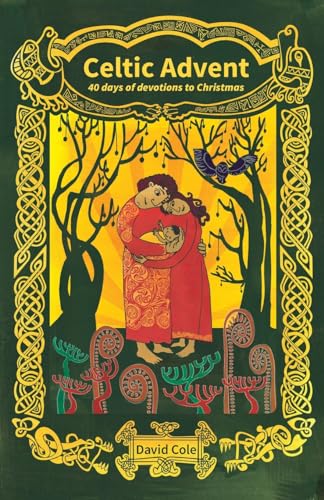 David Cole - Celtic Advent : 40 days of devotions to Christmas - Paper image 1