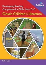 Kate Heap - Developing Reading Comprehension Skills Years 5-6: Classic image 1